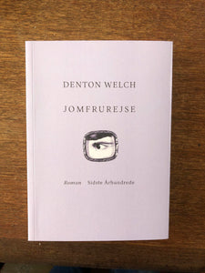 Denton Welch: Jomfrurejse