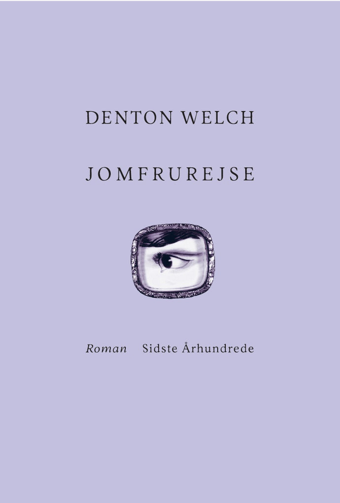 Denton Welch: Jomfrurejse