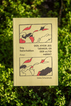 Indlæs billede til gallerivisning Stig Sæterbakken: Der, hvor jeg tænker, er der altid mørkt