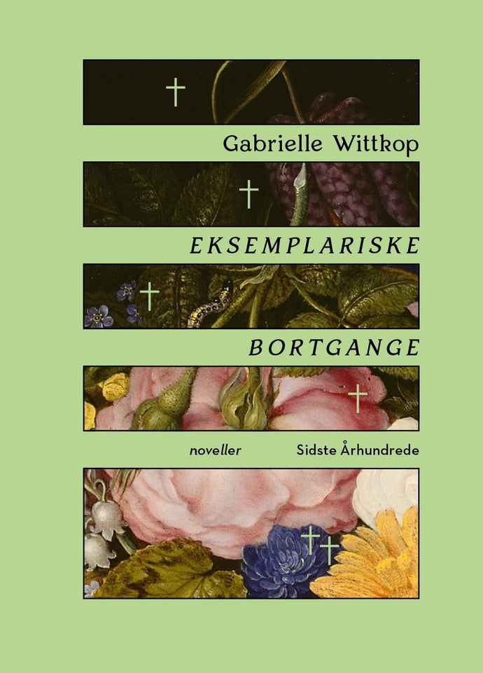 Gabrielle Wittkop: Eksemplariske bortgange