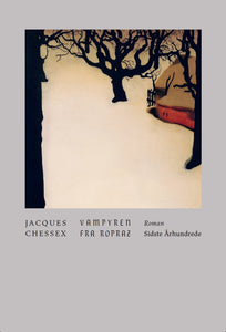 Jacques Chessex: Vampyren fra Ropraz